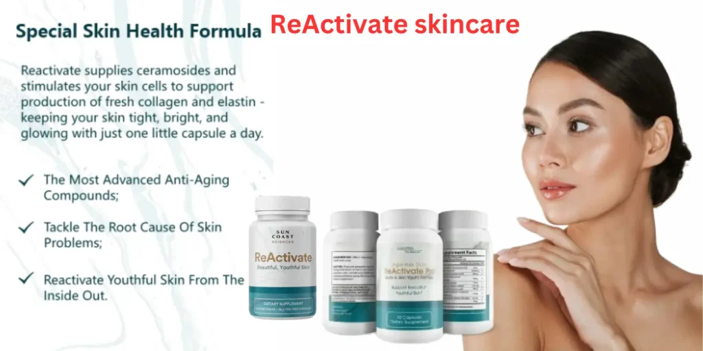  Reactivate skincare!